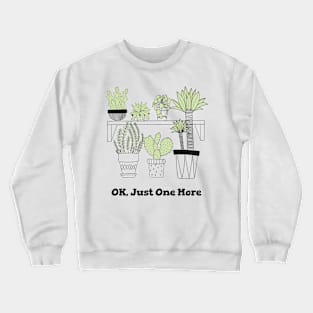 For Plant Lover Crewneck Sweatshirt